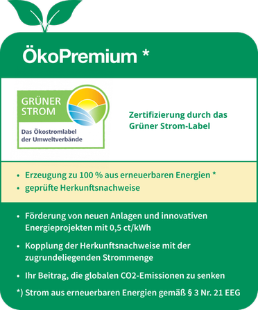 ÖkoPremium – Nachhaltigkeit in höchster Qualität (weitere Informationen dazu im nachfolgenden Text)